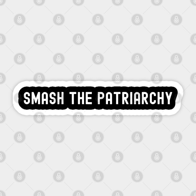 Smash the Patriarchy, International Women's Day, Perfect gift for womens day, 8 march, 8 march international womans day, 8 march womens day, Sticker by DivShot 